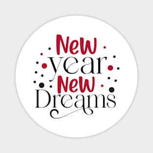 New year new dreams Magnet